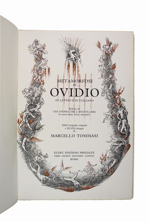  Ovidius Naso Publius : Metamorfosi [...] in latino e in italiano. Ridotte da Gio. Andrea dell'Anguillara in ottava rima 1584. XXII litografie originali e XLVIII disegni di Marcello Tommasi.  Marcello Tommasi  (Pietrasanta, 1928 - Lido di Camaiore, 2008), Giovanni Andrea Anguillara (dell')  - Asta Libri & Grafica - Libreria Antiquaria Gonnelli - Casa d'Aste - Gonnelli Casa d'Aste