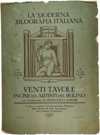  Cesare Ratta  (Bologna, 1857 - 1938) : La moderna xilografia italiana. Terza cartella. Venti tavole incise da artisti del bulino con commento di Francesco Sapori.  Francesco Sapori, Gino Barbieri  (Cesena, 1885 - Monte Zomo, 1917), Carlo Guarnieri  (Campiglia Marittima, 1892 - Grosseto, 1988), Giuseppe Torelli, Paolo Paschetto, Sergio Sergi, Alberto Zanverdiani, Giuseppe Haas-Triverio  (Sachseln, 1899 - 1963), Alessandro Pandolfi  (Castellammare Adriatico, 1887 - Pavia, 1953)  - Asta Libri & Grafica - Libreria Antiquaria Gonnelli - Casa d'Aste - Gonnelli Casa d'Aste