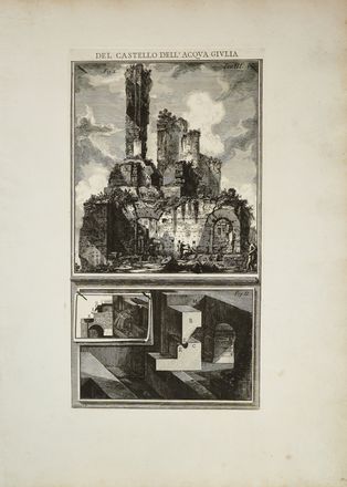  Giovanni Battista Piranesi  (Mogliano Veneto, 1720 - Roma, 1778) : Lotto di 16 tavole e frontespizio da Le Rovine dell Castello dell'Acqua Giulia situato in Roma presso S. Eusebio...  - Auction Books & Graphics - Libreria Antiquaria Gonnelli - Casa d'Aste - Gonnelli Casa d'Aste