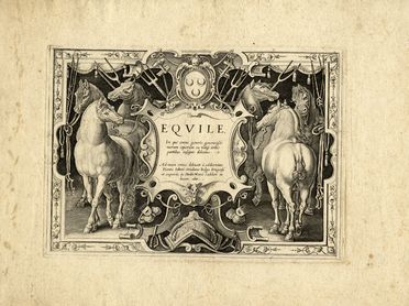  Marcus Sadeler  (Munich, ) : Lotto di 14 tavole e frontespizio da Equile, In quo omnis generis generosissimorum equorum ex varys orbis partibus insignis delectus.  - Auction Books & Graphics - Libreria Antiquaria Gonnelli - Casa d'Aste - Gonnelli Casa d'Aste