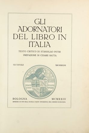  Ratta Cesare : Gli adornatori del libro in Italia. Volume primo (-ottavo). Incisione, Arte  Luigi Servolini  (Livorno, 1900 - 1981), Adolfo De Carolis  (Montefiore dell'Aso, 1874 - Roma, 1928), Alberto Zanverdiani, Bruno Marsili (detto Bruno Da Osimo)  (Osimo, 1888 - Ancona, 1962), Francesco Gamba  (Torino, 1818 - 1887)  - Auction Books & Graphics - Libreria Antiquaria Gonnelli - Casa d'Aste - Gonnelli Casa d'Aste