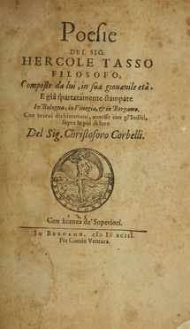  Tasso Ercole : Poesie [...] composte da lui, in sua giovanile et...  - Asta Libri & Grafica - Libreria Antiquaria Gonnelli - Casa d'Aste - Gonnelli Casa d'Aste