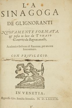  Garzoni Tommaso : La sinagoga de gl'ignoranti nuovamente formata... Letteratura  - Auction Books & Graphics - Libreria Antiquaria Gonnelli - Casa d'Aste - Gonnelli Casa d'Aste