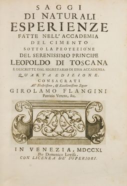  Magalotti Lorenzo : Saggi di naturali esperienze fatte nell'Accademia del Cimento... Scienze naturali, Strumenti scientifici, Fisica, Figurato, Scienze tecniche e matematiche, Scienze tecniche e matematiche, Collezionismo e Bibliografia  - Auction Books & Graphics - Libreria Antiquaria Gonnelli - Casa d'Aste - Gonnelli Casa d'Aste