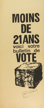 Moins de 21 ans voici votre bulletin de vote.  - Asta Libri & Grafica - Libreria Antiquaria Gonnelli - Casa d'Aste - Gonnelli Casa d'Aste