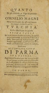  Pacifico Pietro Antonio : L'origine della Morea, dove si descrivono tutte le provincie...  Cornelio Magni  - Asta Libri & Grafica - Libreria Antiquaria Gonnelli - Casa d'Aste - Gonnelli Casa d'Aste