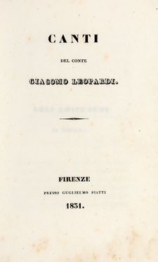  Leopardi Giacomo : Canti. Letteratura italiana  - Auction Books & Graphics - Libreria Antiquaria Gonnelli - Casa d'Aste - Gonnelli Casa d'Aste