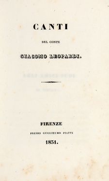  Leopardi Giacomo : Canti. Letteratura italiana  - Auction Books & Graphics - Libreria Antiquaria Gonnelli - Casa d'Aste - Gonnelli Casa d'Aste