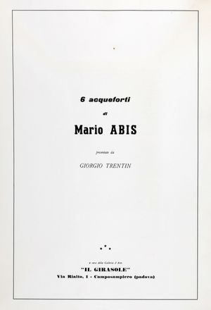  Abis Mario : Sei acqueforti.  - Asta Libri & Grafica - Libreria Antiquaria Gonnelli - Casa d'Aste - Gonnelli Casa d'Aste