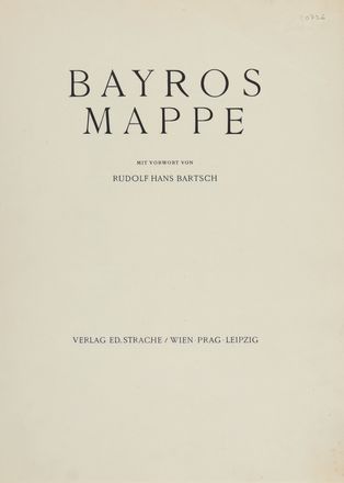  Franz Von Bayros (detto Choisy Le Conin)  (Agram, 1866 - Vienna, 1924) : Bayros Mappe mit Worwort von Rudolph Hans Bartsch.  - Asta Libri & Grafica - Libreria Antiquaria Gonnelli - Casa d'Aste - Gonnelli Casa d'Aste