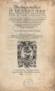  Herp Hendrik : Theologiae mysticae [...]. Libri tres...  - Asta Libri & Grafica - Libreria Antiquaria Gonnelli - Casa d'Aste - Gonnelli Casa d'Aste