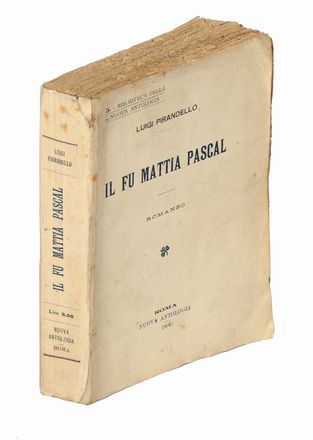 Pirandello Luigi : Il fu Mattia Pascal.  - Asta Libri & Grafica - Libreria Antiquaria Gonnelli - Casa d'Aste - Gonnelli Casa d'Aste