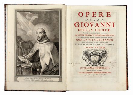  Juan de la Cruz (santo) : Opere [...] di alcuni trattati inediti accresciute [...]. Con la vita del Santo [...]. Tomo primo (-secondo). Religione, Biografia, Figurato, Storia, Diritto e Politica, Collezionismo e Bibliografia  Francesco Zucchi  - Auction Books & Graphics - Libreria Antiquaria Gonnelli - Casa d'Aste - Gonnelli Casa d'Aste