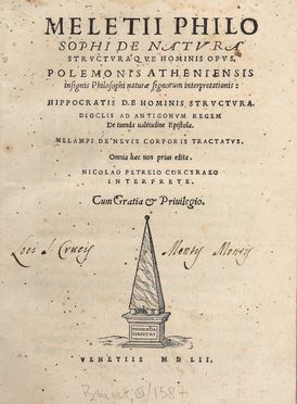  Meletius : De natura structuraque hominis opus, Polemonis [...] Naturae signorum interpretationis: Hippocratis De hominis structura... Medicina  Marcus Antonius Polemon, Hippocrates, Melampus, Nicolò Petreo  (1500 - 1568), Diocles Carystius  - Auction Books & Graphics - Libreria Antiquaria Gonnelli - Casa d'Aste - Gonnelli Casa d'Aste