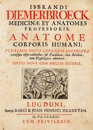  Dimerbroeck Ijsbrand (van) : Anatome Corporis Humani... Medicina, Anatomia, Medicina  - Auction Books & Graphics - Libreria Antiquaria Gonnelli - Casa d'Aste - Gonnelli Casa d'Aste