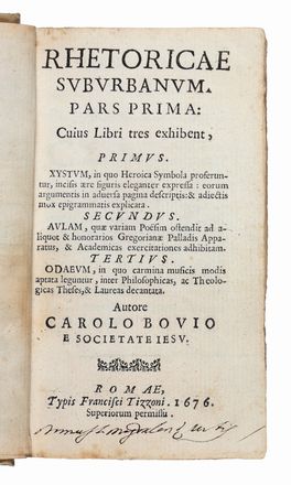  Bovio Carlo : Rhetoricae suburbanum pars prima (-unica pubblicata): Cuius Libri tres exhibent...  Ludovico Gimignani, Giovanni Francesco Venturini, Jean-Baptiste Nolin  (Parigi,, 1657 - 1725)  - Asta Libri & Grafica - Libreria Antiquaria Gonnelli - Casa d'Aste - Gonnelli Casa d'Aste