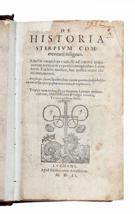  Fuchs Leonhart : De historia stirpium commentarij insignes. Adiectis earundem vivis, & ad naturae imitationem artificiose expressis imaginibus...  Cl�ment Boussy  - Asta Libri & Grafica - Libreria Antiquaria Gonnelli - Casa d'Aste - Gonnelli Casa d'Aste