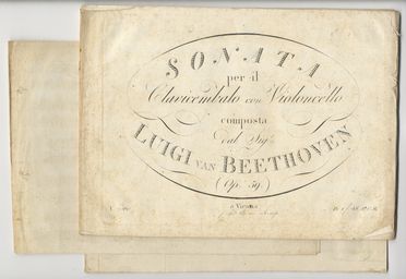  Beethoven Ludwig van : Sonata / per il / Clavicembalo con Violoncello / [...] / Op. 59. Musica, Musica, Teatro, Spettacolo  - Auction Books & Graphics - Libreria Antiquaria Gonnelli - Casa d'Aste - Gonnelli Casa d'Aste