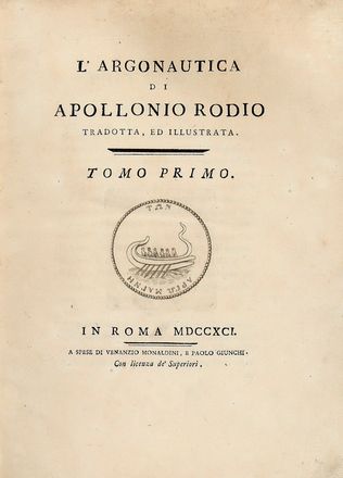  Apollonius Rhodius : L'argonautica [...] tradotta, ed illustrata. Tomo primo (-secondo).  Lodovico Flangini, Giuseppe Petroschi  - Asta Libri & Grafica - Libreria Antiquaria Gonnelli - Casa d'Aste - Gonnelli Casa d'Aste