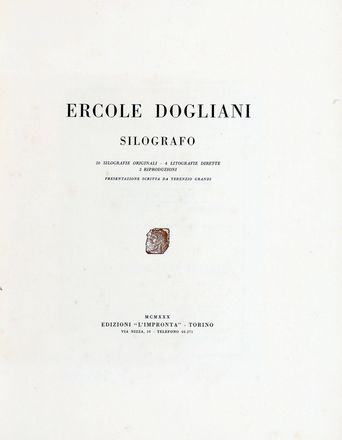  Ercole Dogliani  (Torino, 1888 - 1929) : Ercole Dogliani silografo. 20 silografie originali, 2 litografie dirette, 2 riproduzioni. Presentazione scritta da Terenzio Grandi.  - Asta Libri & Grafica - Libreria Antiquaria Gonnelli - Casa d'Aste - Gonnelli Casa d'Aste