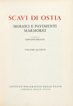 Calza Guido : Scavi di Ostia. Volume I (-IV).  - Asta Libri & Grafica - Libreria Antiquaria Gonnelli - Casa d'Aste - Gonnelli Casa d'Aste