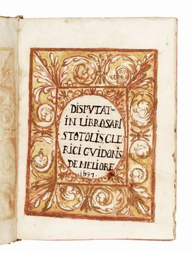  Aristoteles : Disputationes / in libros Ari / stotolis / Cle / rici Guidonis / De Meliore / 1637. Filosofia  - Auction Books & Graphics - Libreria Antiquaria Gonnelli - Casa d'Aste - Gonnelli Casa d'Aste
