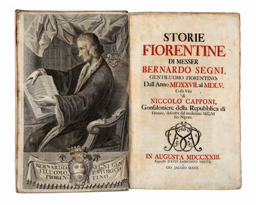  Segni Bernardo : Storie fiorentine [...] dall'anno 1527 al 1555. Colla vita di Niccol� Capponi... Storia locale, Storia, Storia, Diritto e Politica, Storia, Diritto e Politica  - Auction Books & Graphics - Libreria Antiquaria Gonnelli - Casa d'Aste - Gonnelli Casa d'Aste
