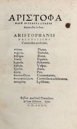  Aristophanes : K?m?idiai hendeka [...]. Comoediae undecim...  Simon Grynaeus  (1493 - 1541)  - Asta Libri & Grafica - Libreria Antiquaria Gonnelli - Casa d'Aste - Gonnelli Casa d'Aste