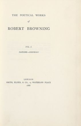  Browning Robert : Poetical Works. Poesia, Letteratura inglese, Letteratura, Letteratura, Letteratura  - Auction Books & Graphics - Libreria Antiquaria Gonnelli - Casa d'Aste - Gonnelli Casa d'Aste