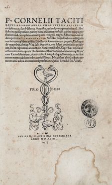  Tacitus Publius Cornelius : Annalium ab excessu Augusti sicut ipse vocat, sive Historiae Augustae, qui vulgo receptus titulus est, libri sedecim qui supersunt...  - Asta Libri & Grafica - Libreria Antiquaria Gonnelli - Casa d'Aste - Gonnelli Casa d'Aste