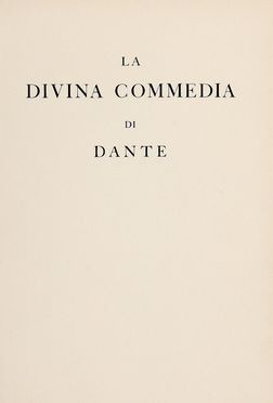  Alighieri Dante : La Divina Commedia.  - Asta Libri & Grafica - Libreria Antiquaria Gonnelli - Casa d'Aste - Gonnelli Casa d'Aste