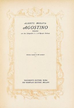  Moravia Alberto : Agostino. Libro d'Artista, Letteratura, Collezionismo e Bibliografia  Gianna Manzini, Renato Guttuso  (Bagheria, 1911 - Roma, 1987)  - Auction Books & Graphics - Libreria Antiquaria Gonnelli - Casa d'Aste - Gonnelli Casa d'Aste