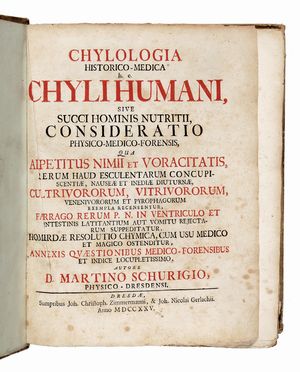  Schurig Martin : Chylologia historico-medica h.e. Chylihumani, sive Succi hominis nutritii... Medicina, Storia, Storia, Diritto e Politica  - Auction Books & Graphics - Libreria Antiquaria Gonnelli - Casa d'Aste - Gonnelli Casa d'Aste