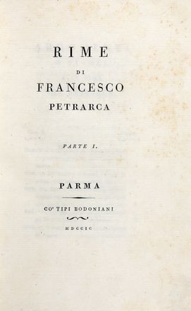  Petrarca Francesco : Rime [...]. Parte I (-II).  - Asta Libri & Grafica - Libreria Antiquaria Gonnelli - Casa d'Aste - Gonnelli Casa d'Aste