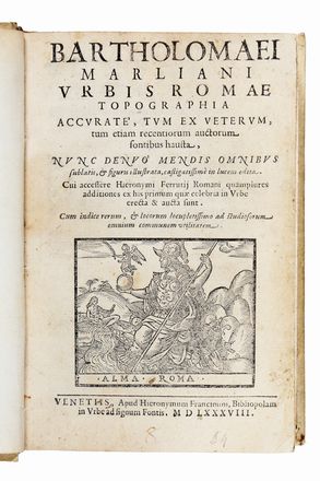  Marliani Bartolomeo : Urbis Romae topographia...  Girolamo Ferrucci  - Asta Libri & Grafica - Libreria Antiquaria Gonnelli - Casa d'Aste - Gonnelli Casa d'Aste