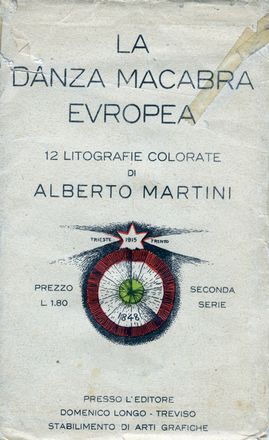  Alberto Martini  (Oderzo, 1876 - Milano, 1954) : La danza macabra europea. Seconda serie. Treviso, Longo Editore.  - Asta Grafica & Libri - Libreria Antiquaria Gonnelli - Casa d'Aste - Gonnelli Casa d'Aste