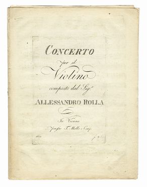  Rolla Alessandro : Concerto / per il / Violino [...]. Musica, Musica, Teatro, Spettacolo  - Auction Graphics & Books - Libreria Antiquaria Gonnelli - Casa d'Aste - Gonnelli Casa d'Aste