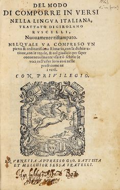  Ruscelli Girolamo : Del modo di comporre in versi nella lingua italiana [...] nuovamente ristampato.  Adriano Politi  - Asta Grafica & Libri - Libreria Antiquaria Gonnelli - Casa d'Aste - Gonnelli Casa d'Aste