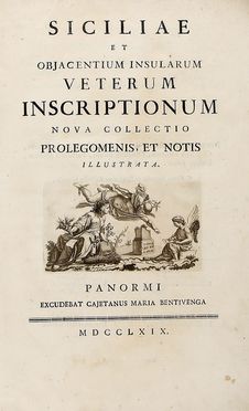  Castelli Gabriele Lancillotto (principe di Torremuzza) : Siciliae et objacentium insularum veterum inscriptionum nova collectio prolegomensis, et notis illustrata.  - Asta Grafica & Libri - Libreria Antiquaria Gonnelli - Casa d'Aste - Gonnelli Casa d'Aste