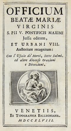 Officium Beatae Mariae Virginis, S. Pii V. Pontificis Maximi...  - Asta Grafica & Libri - Libreria Antiquaria Gonnelli - Casa d'Aste - Gonnelli Casa d'Aste