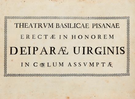  Martini Giuseppe : Theatrum Basilicae Pisanae.  - Auction Graphics & Books - Libreria Antiquaria Gonnelli - Casa d'Aste - Gonnelli Casa d'Aste