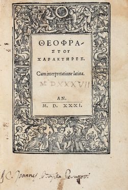  Theophrastus : Charakteres. Cum interpretatione Latina.  - Asta Grafica & Libri - Libreria Antiquaria Gonnelli - Casa d'Aste - Gonnelli Casa d'Aste