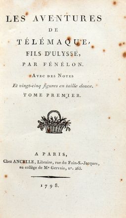  Fénelon (de Salignac de la Mothe) François : Les Aventures de Télémaque, fils d'Ulysse [...]. Avec des notes et vingt-cinq figures en taille douce. Tome premier (-second).  - Asta Grafica & Libri - Libreria Antiquaria Gonnelli - Casa d'Aste - Gonnelli Casa d'Aste