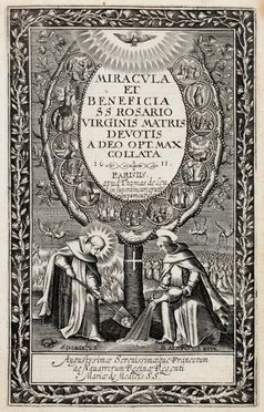  Leu Thomas de : Miracula et beneficia SS Rosario virginis matris devotis a deo opt. max collata. Religione, Figurato, Agiografia, Collezionismo e Bibliografia, Religione  - Auction Graphics & Books - Libreria Antiquaria Gonnelli - Casa d'Aste - Gonnelli Casa d'Aste