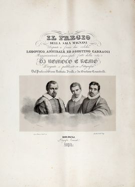  Giovanni Battista Frulli  (Bologna, 1765 - 1837, ) : Il fregio della sala Magnani dipinto a fresco dai celebri Lodovico, Annibale ed Agostino Carracci.  Gaetano Cenestrelli  (Attivo nel XIX secolo, )  - Asta Grafica & Libri - Libreria Antiquaria Gonnelli - Casa d'Aste - Gonnelli Casa d'Aste