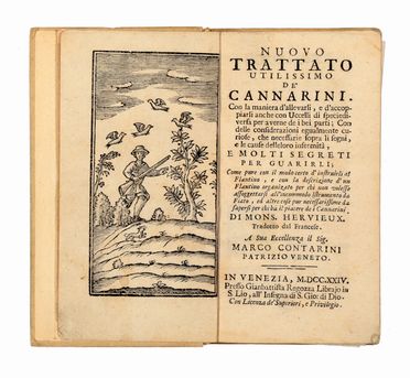  Hervieux de Chanteloup Jean-Claude : Nuovo trattato utilissimo de' cannarini. Con la maniera d'allevarli, e d'accoppiarli [...] come pure il modo certo d'istruirli al flautino... Uccelli, Scienze naturali  - Auction Graphics & Books - Libreria Antiquaria Gonnelli - Casa d'Aste - Gonnelli Casa d'Aste