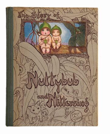  May Gibbs Cecilia : The story of Nuttybub and Nittersing. Illustrati per l'infanzia  - Auction Graphics & Books - Libreria Antiquaria Gonnelli - Casa d'Aste - Gonnelli Casa d'Aste