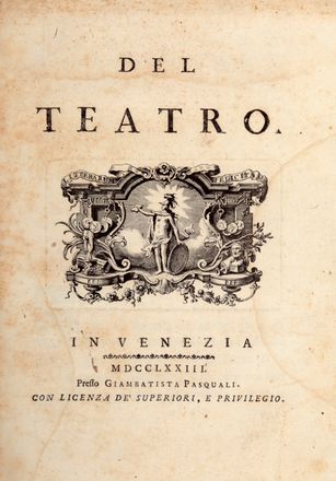  Milizia Francesco : Del teatro.  - Asta Grafica & Libri - Libreria Antiquaria Gonnelli - Casa d'Aste - Gonnelli Casa d'Aste