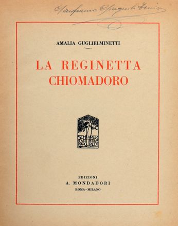 6 opere di letteratura italiana per bambini  Amalia Guglielminetti  - Asta Grafica & Libri - Libreria Antiquaria Gonnelli - Casa d'Aste - Gonnelli Casa d'Aste