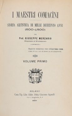  Merzario Giuseppe : I maestri comacini: storia artistica di mille duecento anni (600-1800).  - Asta Grafica & Libri - Libreria Antiquaria Gonnelli - Casa d'Aste - Gonnelli Casa d'Aste